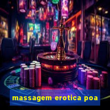 massagem erotica poa